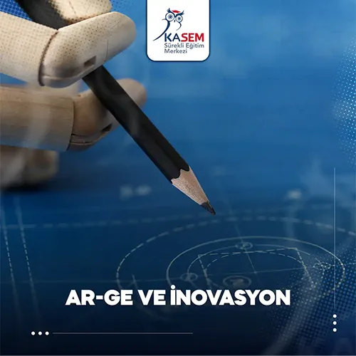 Ar-Ge ve İnovasyon Odaklı Proje Yazımı Eğitimi