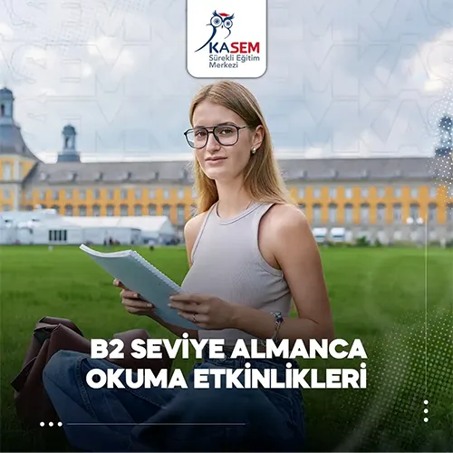 B2 Seviye Almanca Okuma Etkinlikleri Eğitim Programı