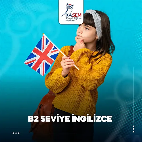 B2 Seviye İngilizce Eğitim Programı