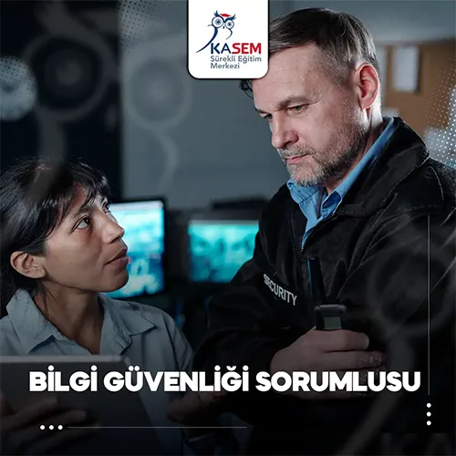 Bilgi Güvenliği Sorumlusu Eğitim Programı