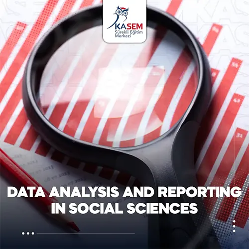 Data Analysis And Reporting in Social Sciences