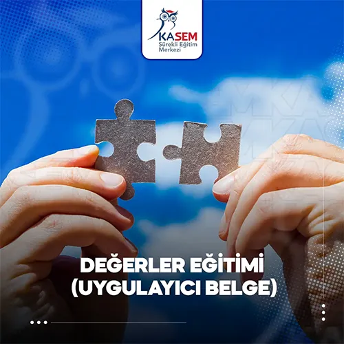 Değerler Eğitim Programı Sertifikalı Eğitim Programı (Uygulayıcı Belge)