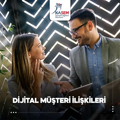 Dijital Müşteri İlişkileri Eğitim Programı