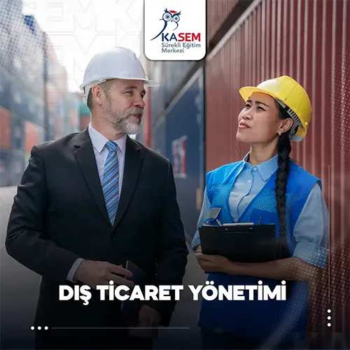 Dış Ticaret Yönetimi Eğitim Programı