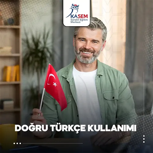 Doğru Türkçe Kullanımı Eğitim Programı
