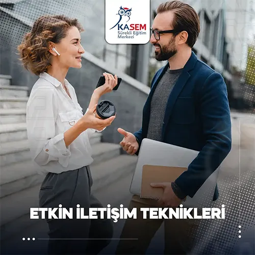 Etkin İletişim Teknikleri Eğitimi