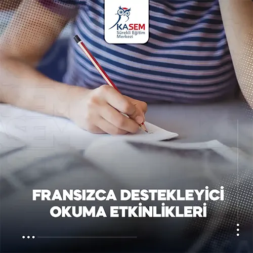 Fransızca Destekleyici Okuma Etkinlikleri Eğitim Programı