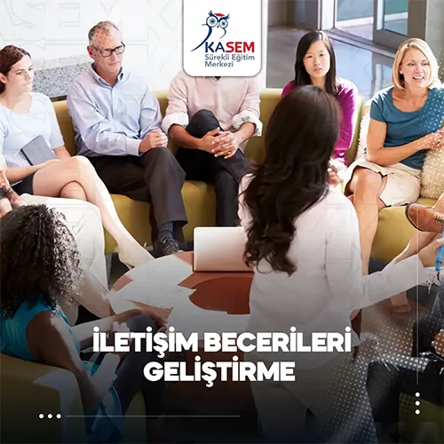 İletişim Yetkinlikleri Geliştirme Eğitim Paket Programı