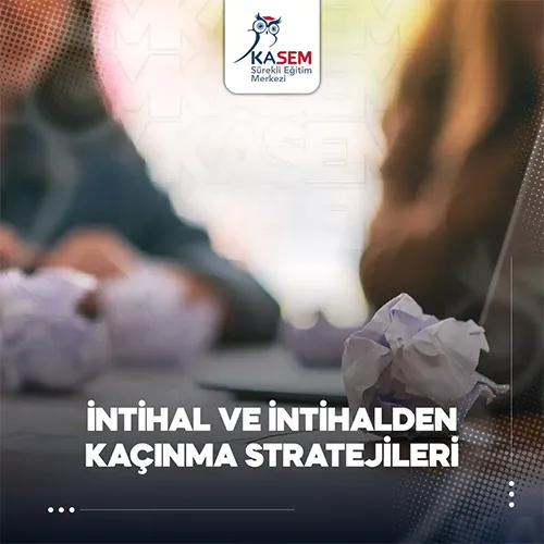 İntihal ve İntihalden Kaçınma Stratejileri Eğitim Programı