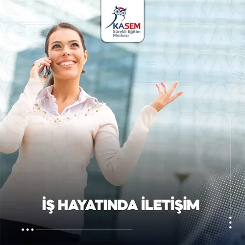 İş Hayatında İletişim Eğitim Programı