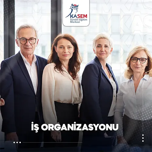 İş Organizasyonu Eğitim Programı