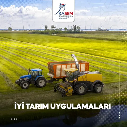 İyi Tarım Uygulamaları Eğitim Programı