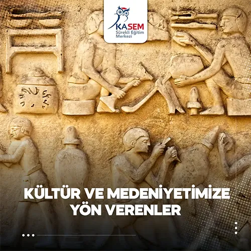 Kültür ve Medeniyetimize Yön Verenler Eğitim Programı