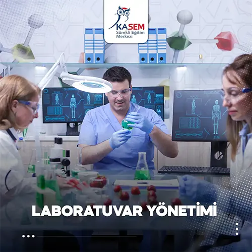 Laboratuvar Yönetimi Eğitim Programı