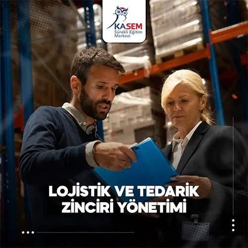 Lojistik ve Tedarik Zinciri Yönetimi Eğitim Programı