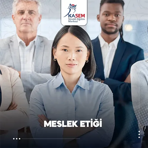 Meslek Etiği Eğitim Programı