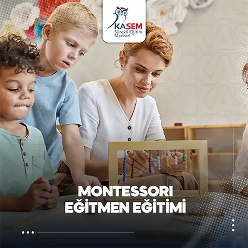 Montessori Eğitmeni Eğitim Programı (Uygulayıcı Belge)