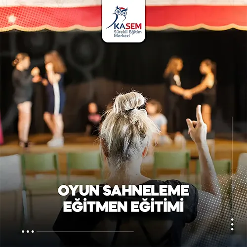 Oyun Sahneleme Eğitmen Eğitimi Eğitim Programı
