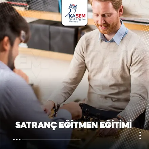 Satranç Eğitmen Eğitmeni Eğitim Programı 