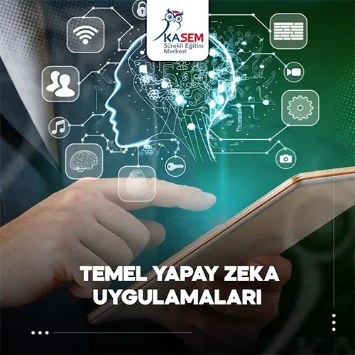 Temel Yapay Zeka Uygulamaları Eğitim Programı
