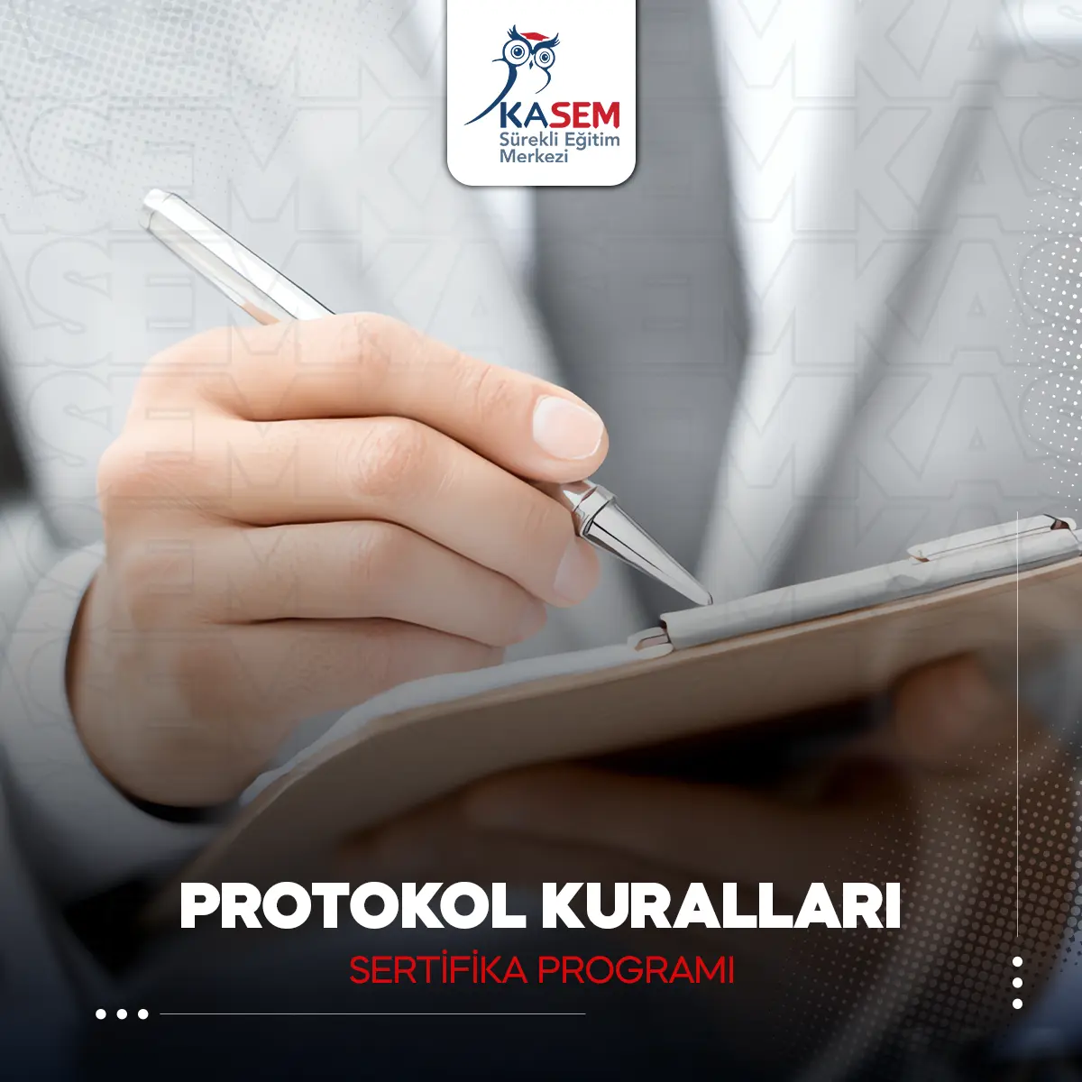 Protokol Kuralları Eğitim Programı